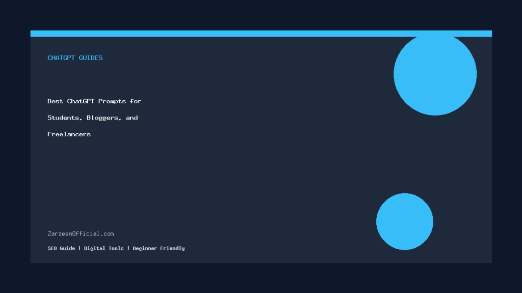 Best ChatGPT Prompts for Students, Bloggers, and Freelancers Best ChatGPT Prompts for Students, Bloggers, and Freelancers image