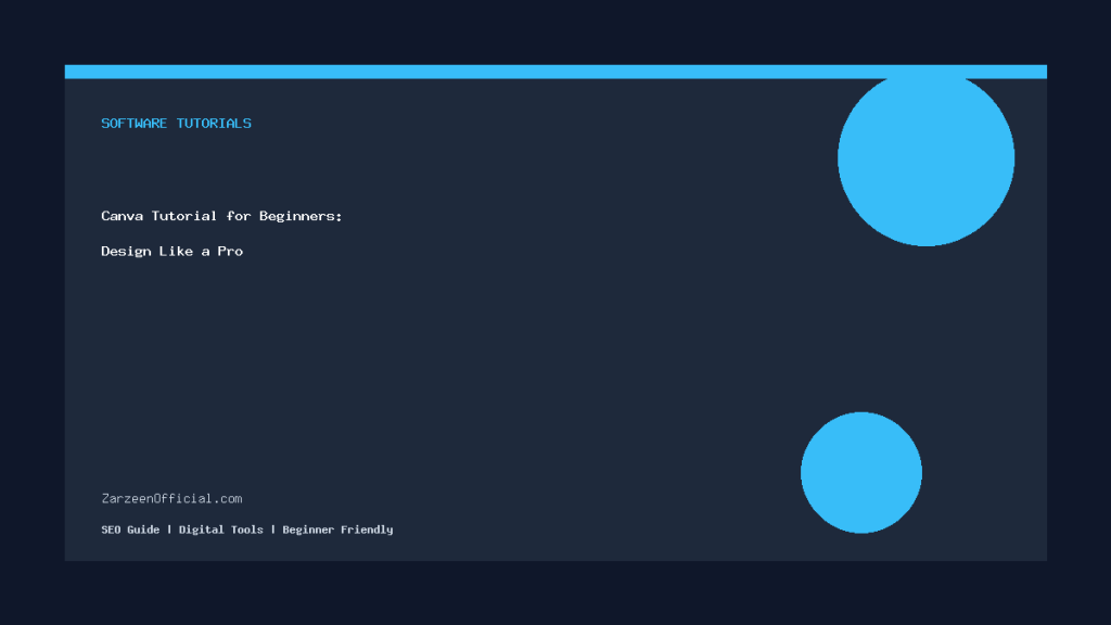 Canva Tutorial for Beginners: Design Like a Pro Canva Tutorial for Beginners image