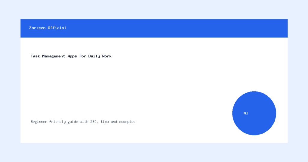 Task Management Apps for Daily Work Task Management Apps for Daily Work - image 2