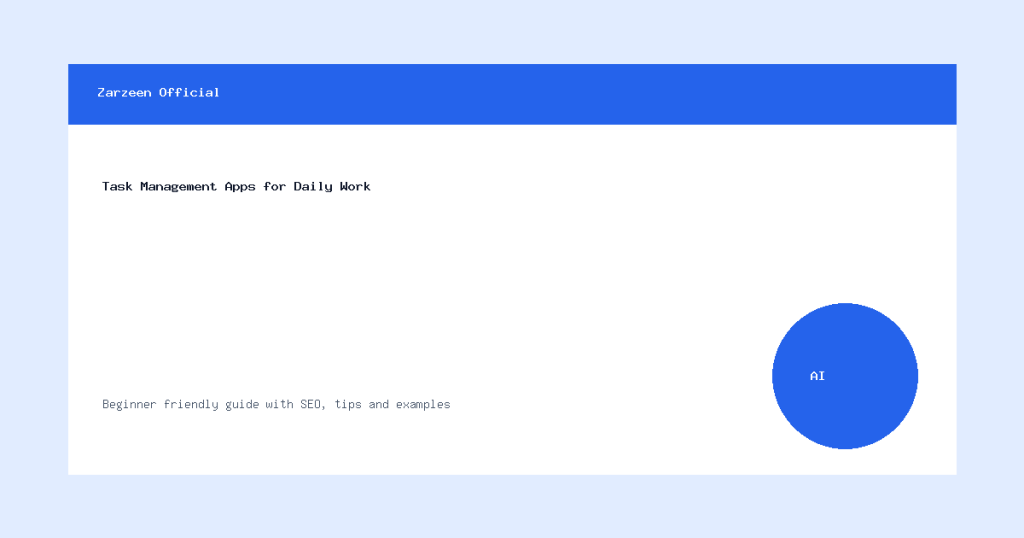 Task Management Apps for Daily Work Task Management Apps for Daily Work - image 3