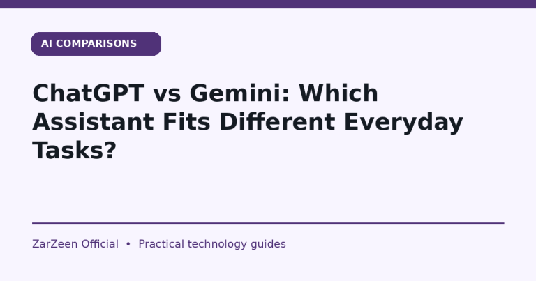 ChatGPT vs Gemini: Which Assistant Fits Different Everyday Tasks? — ZarZeen cover image